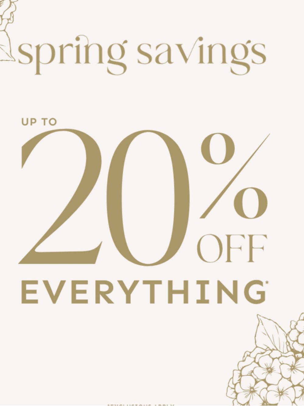 Spring Savings 20% Off Everything